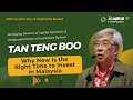 Why Now is the Right Time to Invest in Malaysia by Tan Teng Boo (2023 Investor Day)