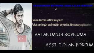 Gesi Bağları    VATANIMDIR BOYNUMA ASSILI OLAN BORCUM