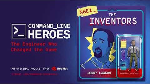 [S6:E1] Command Line Heroes: Jerry Lawson: The engineer who changed the game