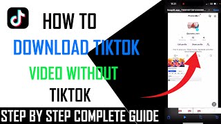 How to Download Tiktok Video without Watermark - Full Guide
