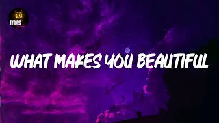 What Makes You Beautiful (Lyrics) One Direction