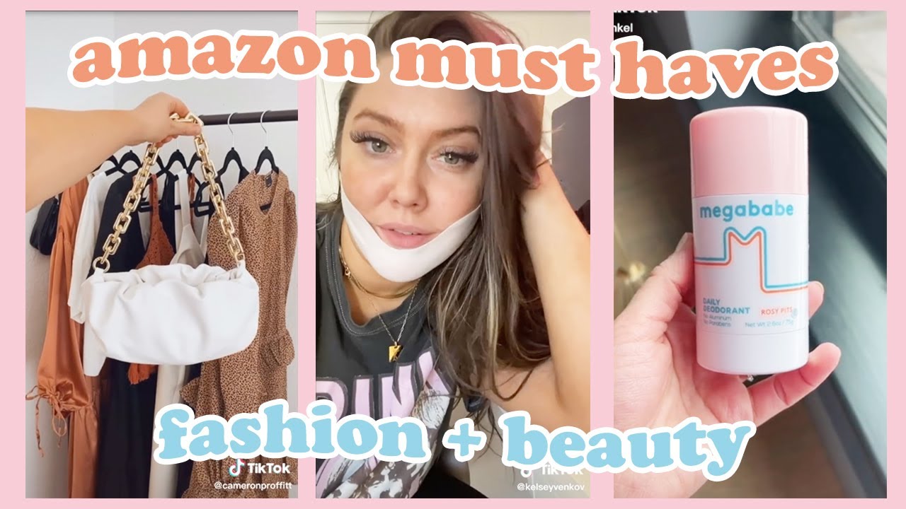 TIKTOK AMAZON FAVORITES 💕 Fashion + Beauty 3 w/ Links YouTube