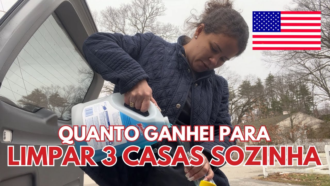 QUANTO EU GANHEI PARA LIMPAR 3 CASAS SOZINHA COMO HOUSE CLEANER NOS ESTADOS UNIDOS