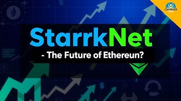 StarkNet — будущее Эфириума? Разбор перспективной криптовалюты