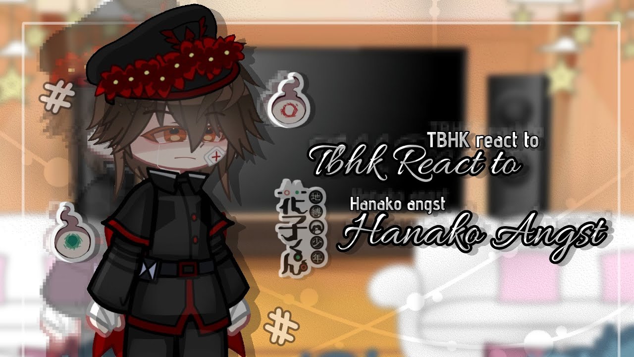 ||TBHK React to Hanako Angst!||Hananene||Hanako||Tsukasa||Nene||kou||Subscribe||Part: 2|?||Support||