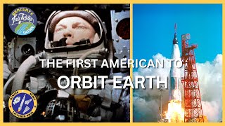 Manned Space History | John Glenn Orbits Earth | February 20 1962