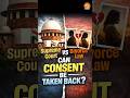 Supreme Court vs Divorce Law: Can Consent Be Taken Back?