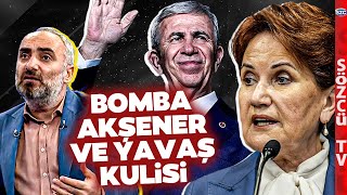 Vay Meral Akşener Vay! İsmail Saymaz'dan Daha Önce Duyulmamış Mansur Yavaş Kulisi!