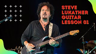 Steve Lukather - Guitar Lesson 01