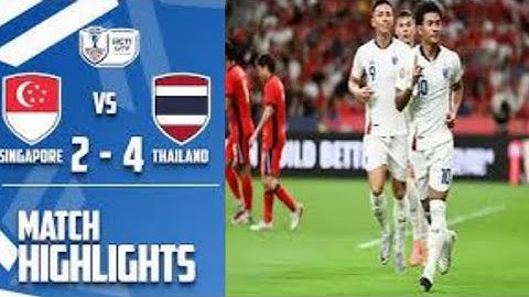 FULL HIGHLIGHT SINGAPORE VS THAILAND 2-4 FULL MATCH MITSHUBISHI ELEKTRIK ASEAN CUP 2024