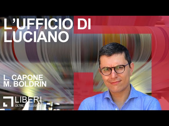 ...all'ufficio di Luciano
