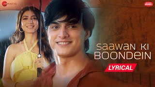 Saawan Ki Boondein - Lyrical | Mohsin Khan, Priyanka Khera| Stebin Ben, Rashid K|Zee Music Originals