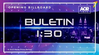 ntv7 (Malaysia) - Buletin 1:30 simulcast open [28-JUN-2023]