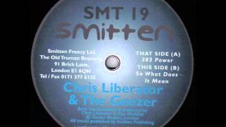 Chris Liberator & The Geezer - So what does it mean