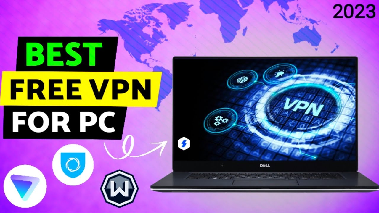 Best Fastest Free VPN For Windows PC