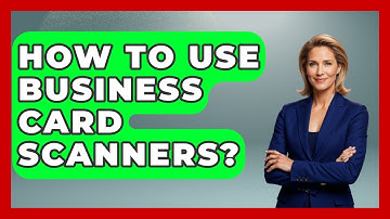 How To Use Business Card Scanners? - Conventions Network