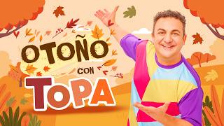 OTOÑO CON TOPA 🍁🍃🍂