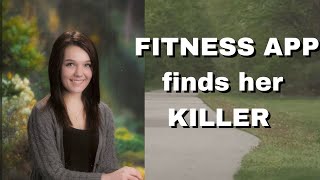 A fitness app solved April Millsap murder !