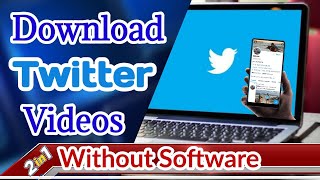 How to Download Videos from Twitter Without any Software or Apps || Pc & Phone (2 in One) screenshot 2