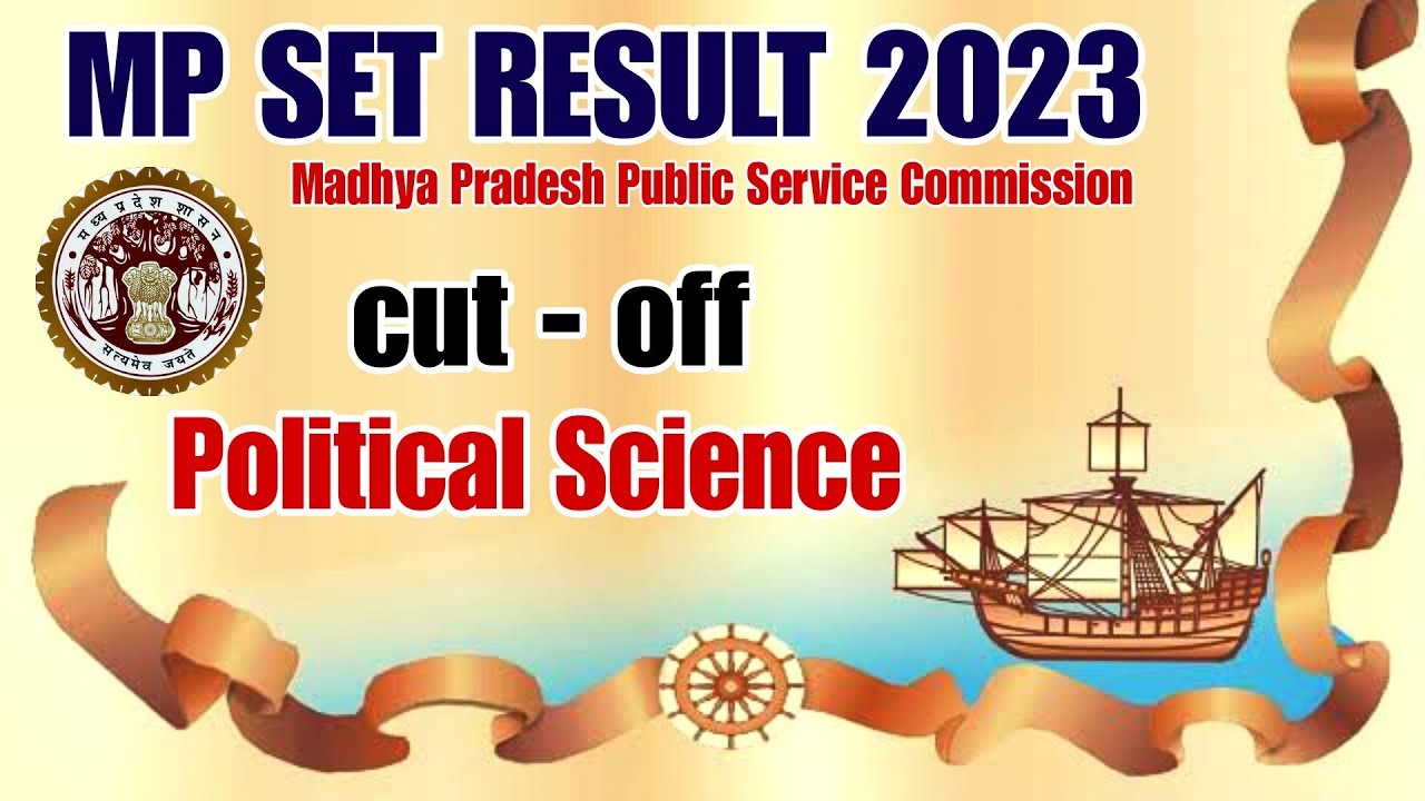 MP SET Exam Result Declared 2023 Political Science Result YouTube mp-set-exam-result-declared-2023-political-science-result-youtube