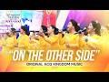 'On the Other Side' by the Ladies Ensemble | Original ACQ Kingdom Music