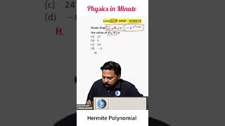 Hermite Polynomial | Physics In A Minute #Csirnet #Mathematics #Ifasphysics #Shorts