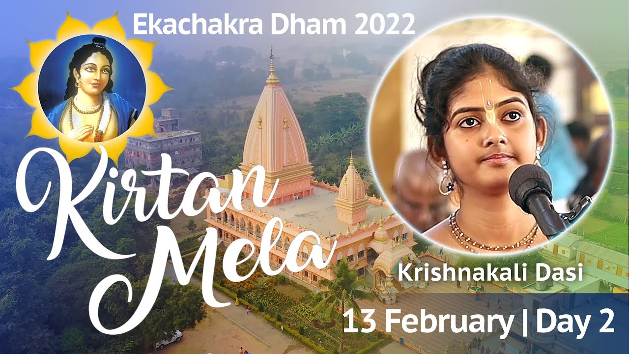 13.02.2022 || H.G. Krishnakali Dasi || Day 2 || Ekachakra Kirtan Mela 2022