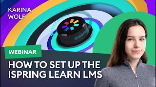 How to set up the iSpring Learn LMS for your company screenshot 1