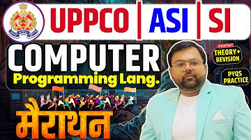 UPP Computer Operator, SI ASI ,Computer Programming Language Maha Marathon