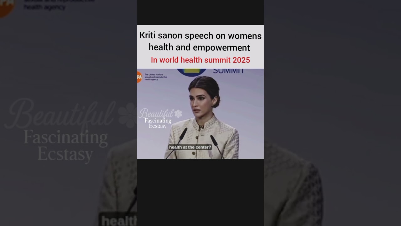 kriti sanon in world health summit as UNFPA ambassador