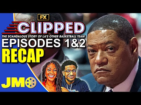 Clipped Episode 1 & 2 Recap, Reaction, & Review | FX Networks | Hulu