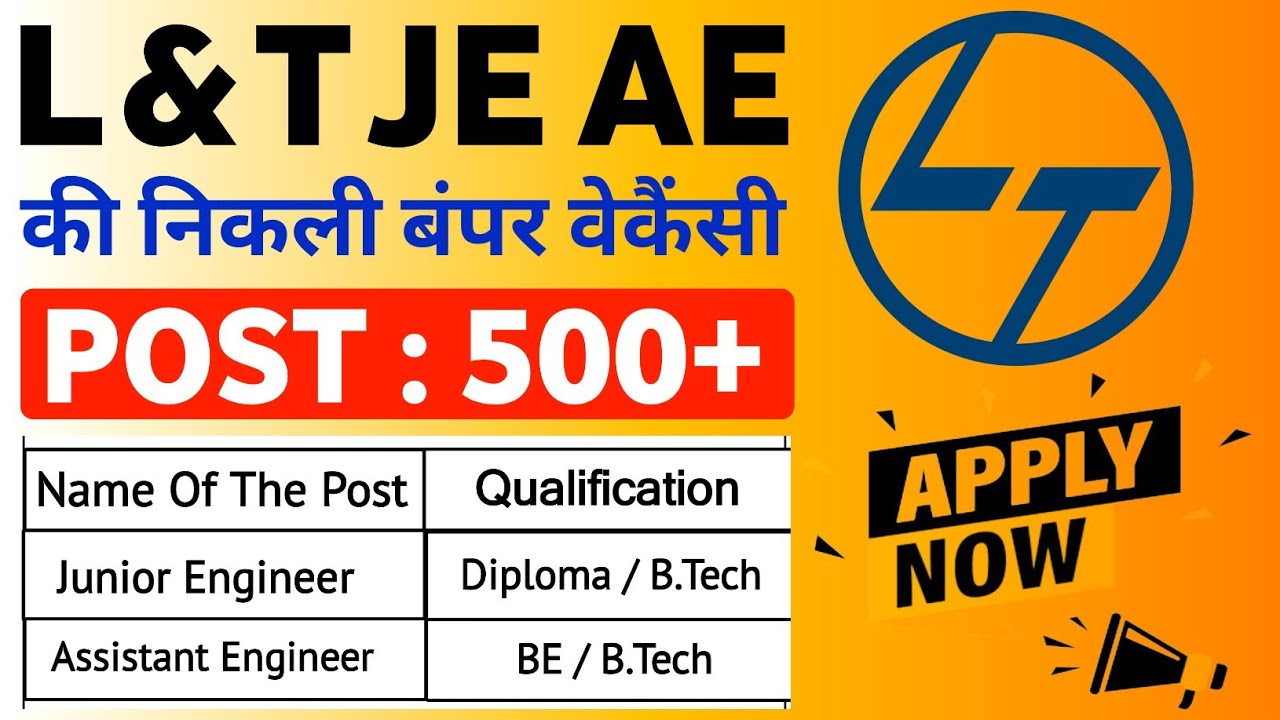 L T JE Recruitment 2023 L And T Junior Engineer Vacancy 2023 L L t je recruitment 2023 l and t junior engineer vacancy 2023 l