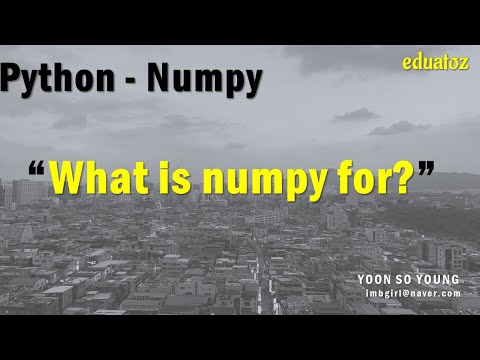 [PYTHON][numpy-01] Understanding the numpy library
