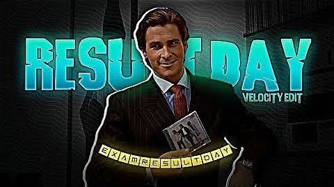 EXAM RESULT DAY - VELOCITY EDIT - Result Day Status - Exam Results Status  Editz#shorts #status