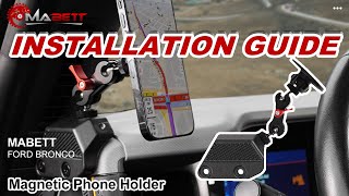 Magnetic Phone Holder Installation | Ford Bronco: How-To | MABETT