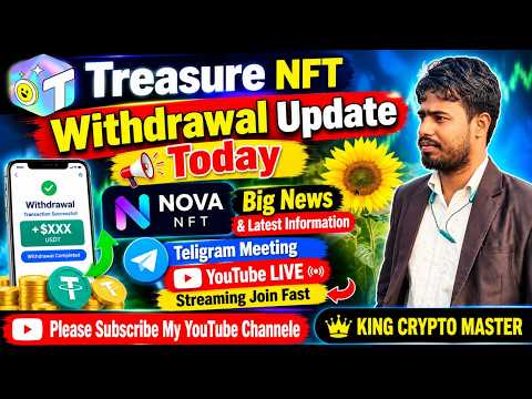 Treasure Nova Nft New Update Today|Nova Nft Businesse Plan Today|TUFT Latest Updates|Nova Nft Live