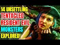 14 Tentacle Filled Resident Evil Monsters Wretched Backstories/Origin Explained!