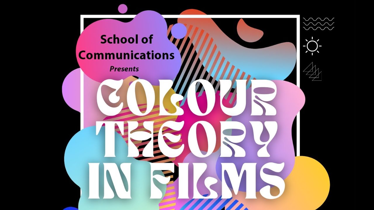Students Project| Educational Video| Colour Theory in Films|School of Communications |XIM University