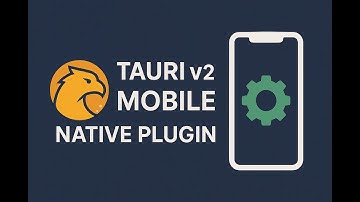 Tauri v2 mobile native plugin (Android)