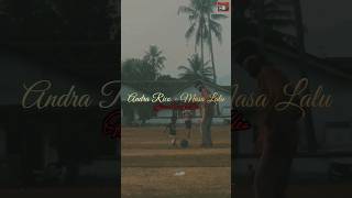 MASA LALU - ANDRA RICO (Official lyric video)