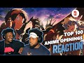 Reacting to The BEST Top 100 Anime Openings