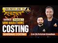 CMA Inter | Group 1 &amp; 2 | Costing  Marginal | June 26 | Mahakaal Series | CA CS Pavan Sharma