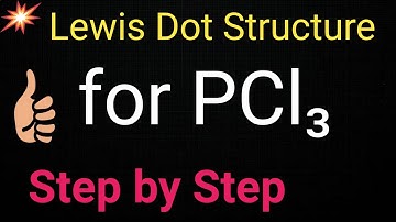 PCl3 Lewis Structure||Lewis Structure of PCl3 (Phosphorus Trichloride)|Draw Lewis Structure for PCl3