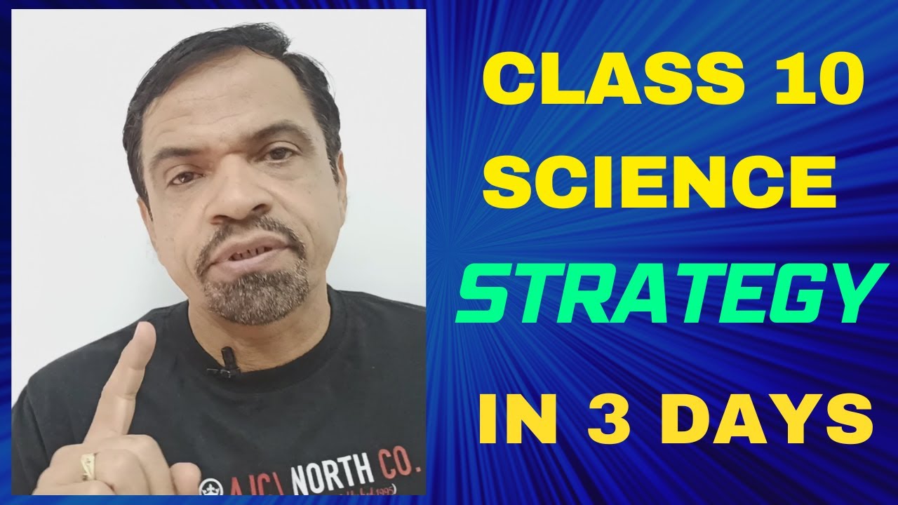 Science Strategy Class 10 In 3 Days class10boardexam YouTube science-strategy-class-10-in-3-days-class10boardexam-youtube