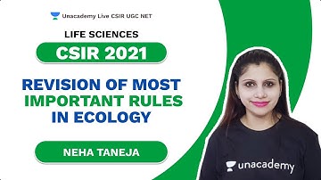 Revision of Most Important Rules in Ecology | CSIR 2021 | Life Science | Neha | Unacademy