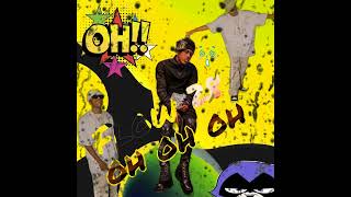 Oh Oh Oh -Flow 28 X Ceky Viciny -Audio