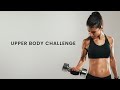 10 Minute UPPER BODY Challenge (Dumbbell Workout)