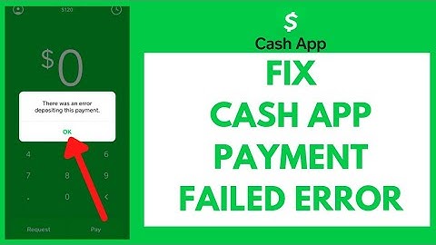 How To Fix Cash App Payment Failed Error (2022)