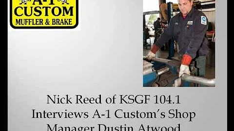 Dustin Atwood of A-1 Custom Muffler & Brake Interv...