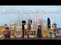 Perfumes que toda Mulher deveria ter (Os Melhores)